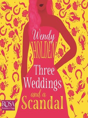 cover image of Three Weddings and a Scandal